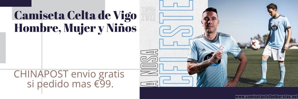 Camiseta Celta de Vigo 2022